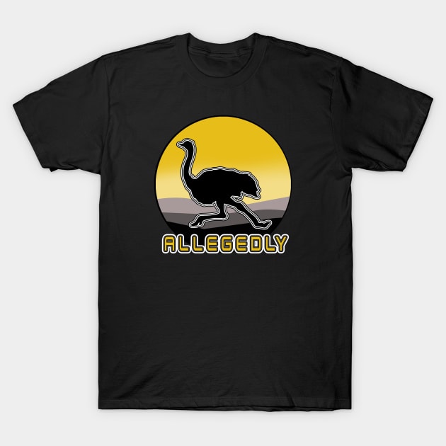 allegedly letterkenny ostrich vintage retro T-Shirt by DisenyosDeMike